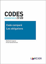 Broché Code comparé : les obligations : 2023 de Stéphanie; Vanstechelman, Emilie Lagasse