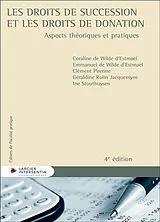 Broschiert Les droits de succession et les droits de donation : aspects théoriques et pratiques von Emmanuel;rolin Jacquemyns, Ger De Wilde D'Estmael
