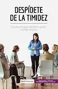 Kartonierter Einband (Kt) Despídete de la timidez von 50minutos