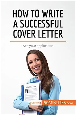 E-Book (epub) How to Write a Successful Cover Letter von 50minutes. Com