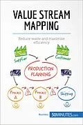 E-Book (epub) Value Stream Mapping von 50MINUTES.COM