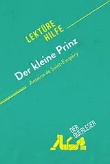 E-Book (epub) Der kleine Prinz von Antoine de Saint-Exupery (Lekturehilfe) von der Querleser