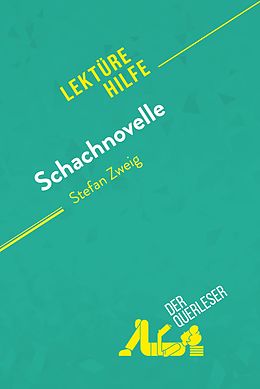 E-Book (epub) Schachnovelle von Stefan Zweig (Lekturehilfe) von der Querleser
