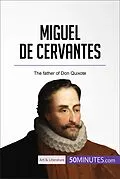 E-Book (epub) Miguel de Cervantes von 50minutes. Com