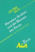 E-Book (epub) Monsieur Ibrahim und die Blumen des Koran von Eric-Emmanuel Schmitt (Lekturehilfe) von der Querleser