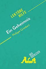 E-Book (epub) Ein Geheimnis von Philippe Grimbert (Lekturehilfe) von der Querleser