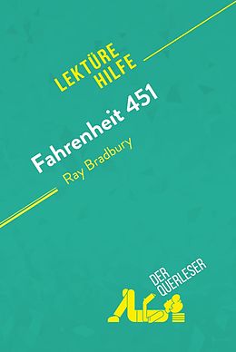 E-Book (epub) Fahrenheit 451 von Ray Bradbury (Lekturehilfe) von der Querleser