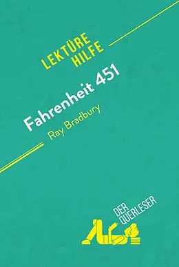 E-Book (epub) Fahrenheit 451 von Ray Bradbury (Lekturehilfe) von der Querleser