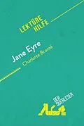 E-Book (epub) Jane Eyre von Charlotte Bronte (Lekturehilfe) von der Querleser