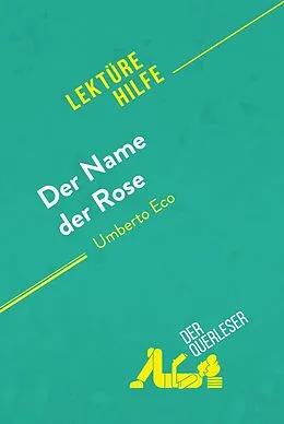 E-Book (epub) Der Name der Rose von Umberto Eco (Lekturehilfe) von der Querleser