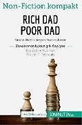 Kartonierter Einband Rich Dad Poor Dad. Zusammenfassung & Analyse des Bestsellers von Robert T. Kiyosaki von 50Minuten