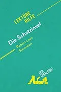 E-Book (epub) Die Schatzinsel von Robert Louis Stevenson (Lektürehilfe) von Isabelle Consiglio, Pauline Coullet