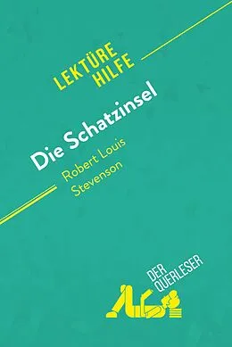 E-Book (epub) Die Schatzinsel von Robert Louis Stevenson (Lektürehilfe) von Isabelle Consiglio, Pauline Coullet