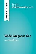 E-Book (epub) Wide Sargasso Sea by Jean Rhys (Book Analysis) von Bright Summaries