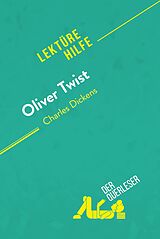 E-Book (epub) Oliver Twist von Charles Dickens (Lektürehilfe) von Aurore Touya, derQuerleser