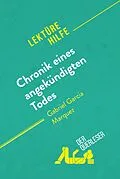 E-Book (epub) Chronik eines angekündigten Todes von Gabriel García Márquez (Lektürehilfe) von Natalia Torres Behar, derQuerleser