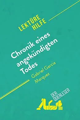 E-Book (epub) Chronik eines angekündigten Todes von Gabriel García Márquez (Lektürehilfe) von Natalia Torres Behar, derQuerleser