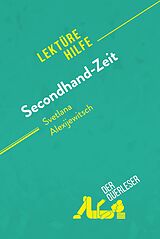 E-Book (epub) Secondhand-Zeit von Svetlana Alexijewitsch (Lektürehilfe) von Jeremy Lambert, derQuerleser