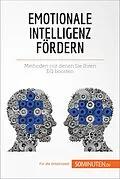 E-Book (epub) Emotionale Intelligenz fördern von Maïlys Charlier