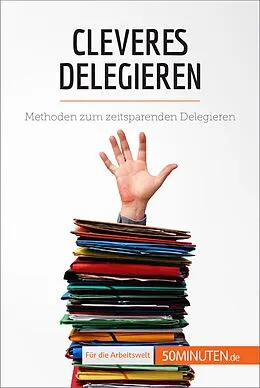 E-Book (epub) Cleveres Delegieren von Véronique Bronckart