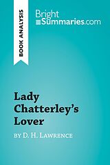 eBook (epub) Lady Chatterley's Lover by D. H. Lawrence (Book Analysis) de Bright Summaries
