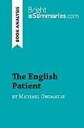 Couverture cartonnée The English Patient by Michael Ondaatje (Book Analysis) de Bright Summaries