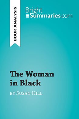E-Book (epub) The Woman in Black by Susan Hill (Book Analysis) von Bright Summaries