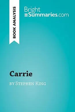 E-Book (epub) Carrie by Stephen King (Book Analysis) von Bright Summaries