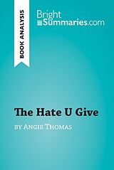 eBook (epub) The Hate U Give by Angie Thomas (Book Analysis) de Bright Summaries