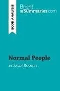 Kartonierter Einband Normal People by Sally Rooney (Book Analysis) von Bright Summaries