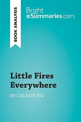 E-Book (epub) Little Fires Everywhere by Celeste Ng (Book Analysis) von Bright Summaries