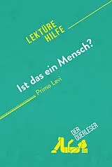 E-Book (epub) Ist das ein Mensch? von Primo Levi (Lektürehilfe) von Sibylle Greindl, Alexandre Randal