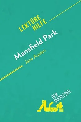 E-Book (epub) Mansfield Park von Jane Austen (Lektürehilfe) von Alice Cattley, derQuerleser