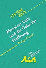 E-Book (epub) Monsieur Linh und die Gabe der Hoffnung von Philippe Claudel (Lektürehilfe) von der Querleser