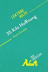 E-Book (epub) 35 Kilo Hoffnung von Anna Gavalda (Lektürehilfe) von der Querleser