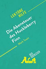E-Book (epub) Die Abenteuer des Huckleberry Finn von Mark Twain (Lektürehilfe) von der Querleser