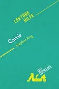 E-Book (epub) Carrie von Stephen King (Lektürehilfe) von der Querleser