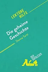 E-Book (epub) Die geheime Geschichte von Donna Tartt (Lektürehilfe) von der Querleser