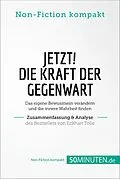 E-Book (epub) Jetzt! Die Kraft der Gegenwart. Zusammenfassung & Analyse des Bestsellers von Eckhart Tolle von 50Minuten. de