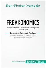 E-Book (epub) Freakonomics. Zusammenfassung & Analyse des Bestsellers von Steven Levitt und Stephen Dubner von 50Minuten. de