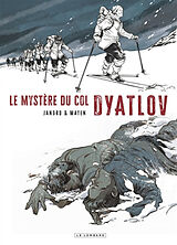 Broché Le mystère du col Dyatlov de Cédric Mayen, Jandro (1985-....) Gonzalez