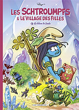 Broché Les Schtroumpfs & le village des filles. Vol. 5. Le bâton de Saule. Vol. 1 de Thierry Culliford, Luc Parthoens, Laurent Cagniat