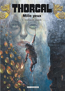 Broschiert Thorgal. Vol. 41. Mille yeux von Yann , Frédéric Vignaux