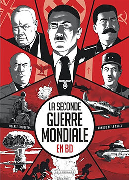 Broché La Seconde Guerre mondiale en BD de Arnaud De La Croix, Vicente Cifuentes