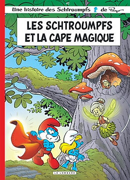 Broché Les Schtroumpfs. Vol. 42. Les Schtroumpfs et la cape magique de Thierry Culliford, Alain Jost