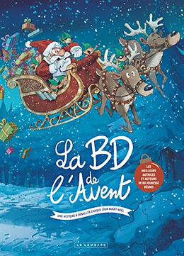 Broché La BD de l'Avent : une histoire à déballer chaque jour avant Noël de COLLECTIF