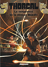 Broschiert Thorgal. Vol. 43. La vengeance de la déesse Skaedhi von Yann , Frédéric Vignaux