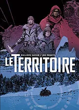 Broschiert Le territoire von Joe Pruett, Philippe Xavier