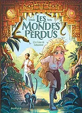 Broschiert Les mondes perdus. Vol. 1. Le crâne de Lubaantun von Aucha, Isabelle Lemaux-Piedfert