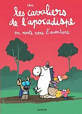 Broschiert Les cavaliers de l'apocadispe. Vol. 4. En route vers l'aventure von Libon